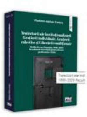Traiectorii ale institutionalizarii Gratierii individuale, Grațierii colective si Liberarii conditionate Studiu de caz: Romania, 1990-2020 Rezultatele