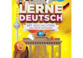 Lerne Deutsch mit Geschichten! Tanulj nemetul tortenetekkel! Invata germana prin povesti Maghiar-German