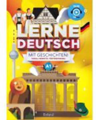 Lerne Deutsch mit Geschichten! Tanulj nemetul tortenetekkel! Invata germana prin povesti Maghiar-German
