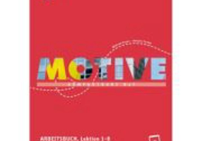 Motive A1 Arbeitsbuch, Lektion 1–8 mit Audios online - Wilfried Krenn, Herbert Puchta