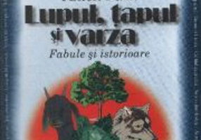 Lupul, Tapul si Varza - Anton Pann