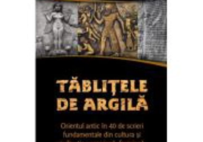 Tablitele de argila - Constantin Daniel