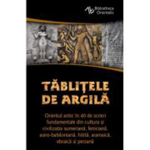 Tablitele de argila - Constantin Daniel