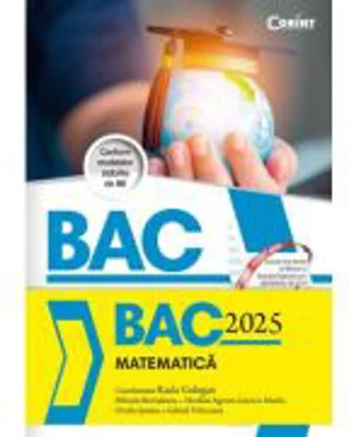 Bacalaureat 2025 Matematica - Coordonator Radu Gologan