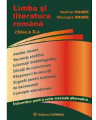 Limba si literatura romana, indrumator pentru clasa a 10-a - Gheorghe Soare