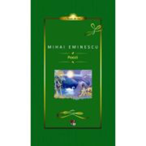 Poezii - Mihai Eminescu. Editie cartonata