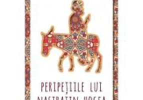 Peripetiile lui Nastratin Hogea - Traducator: Mihai Cernatescu