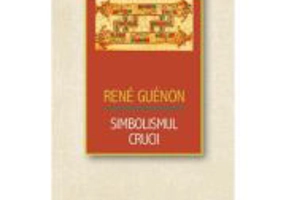 Simbolismul Crucii - Rene Guenon