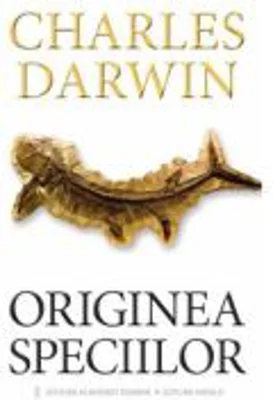 Originea Speciilor - Charles Darwin