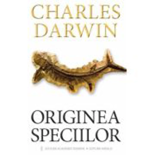 Originea Speciilor - Charles Darwin