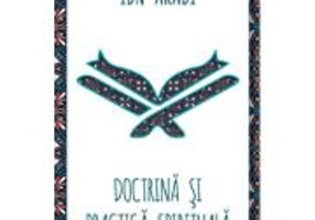 Doctrina si practica spirituala - Ibn Arabi