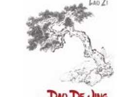 Dao De Jing (Cartea despre Dao si Virtute) - Lao Zi