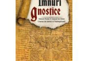Imnuri gnostice - Imnul Perlei, Cantul de nunta al Intelepciunii, Imnul lui Iisus