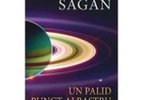 Un palid punct albastru - Viziune asupra viitorului omenirii in spatiu - Carl Sagan
