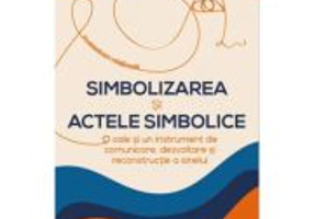 Simbolizarea si actele simbolice - Jacques Salome