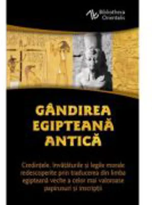 Gandirea egipteana antica - Constantin Daniel