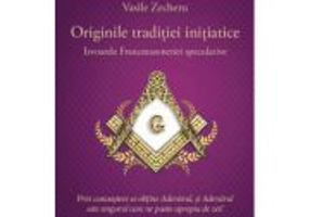 Originile traditiei initiatice - Vasile Zecheru