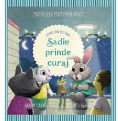 Sadie prinde curaj. Atunci cand esti timida - Aaron Sironi