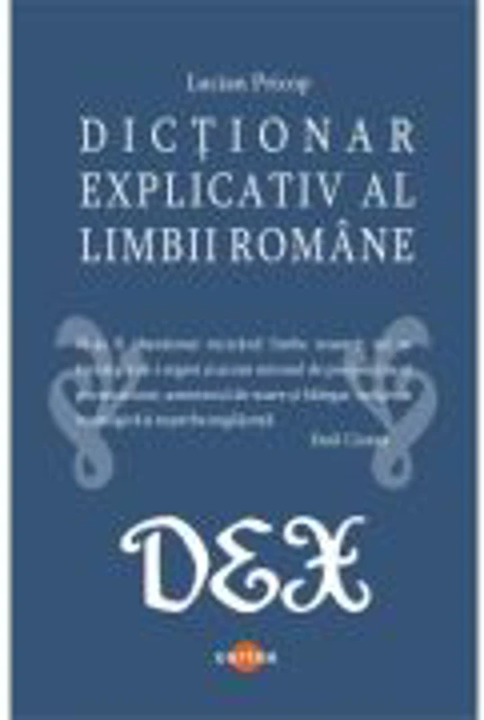 Dictionar explicativ al limbii romane - Lucian Pricop