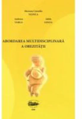 Abordarea multidisciplinara a obezitatii - Mariana Cornelia Tilinca