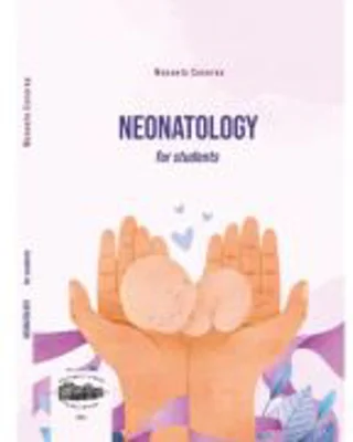 Neonatology for students - Manuela Cucerea
