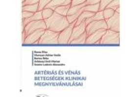 Manifestari clinice ale bolilor arteriale si venoase. In limba maghiara - Eliza Russu