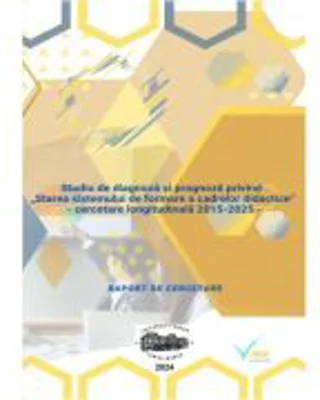 Starea sistemului de formare a cadrelor didactice. Cercetare longitudinala 2015-2025 - Mirela-Cristina Negreanu
