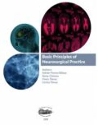 Basic principles of neurosurgical practice - Adrian Balasa