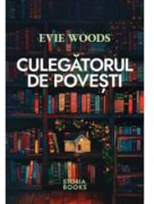 Culegatorul de povesti - Evie Woods