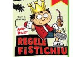 Regele Fistichiu si Imparatul Malefic - Andy Riley