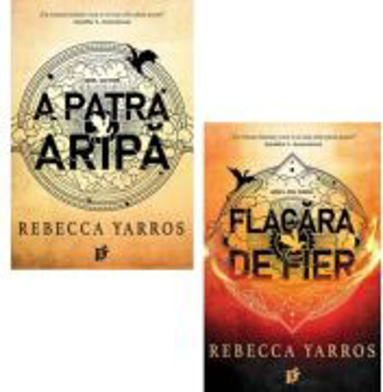 Pachet A patra aripa, Flacara de fier - Rebecca Yarros