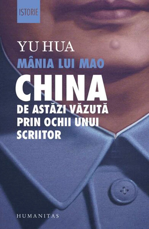 Mânia lui Mao - Paperback brosat - Yu Hua - Humanitas