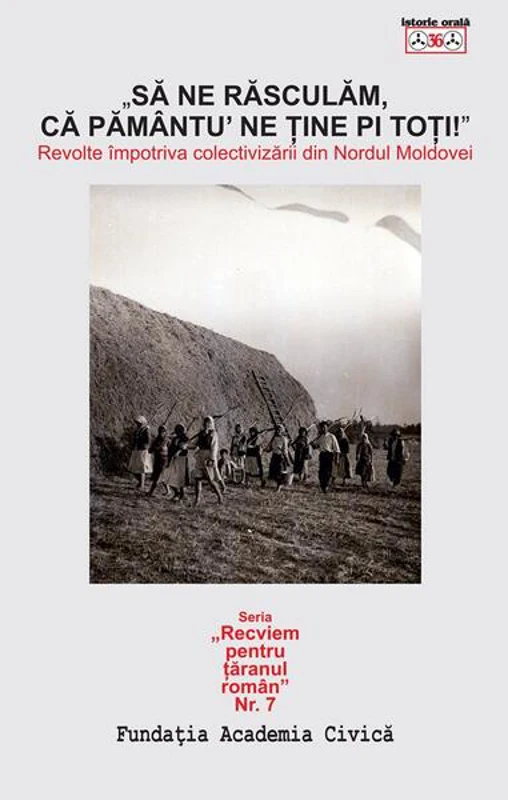 Să ne răsculăm, că pământu’ ne ține pi toți - Paperback brosat - *** - Fundaţia Academia Civică
