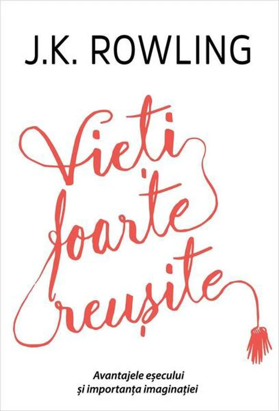 Vieți foarte reușite - Hardcover - J.K. Rowling - Young Art