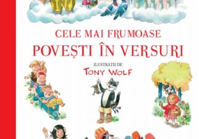 Cele mai frumoase poveşti în versuri - Paperback brosat - Tony Wolf - Litera mică