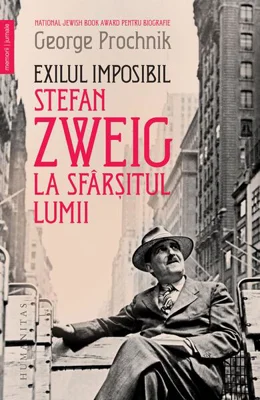 Exilul imposibil - Paperback brosat - George Prochnik - Humanitas