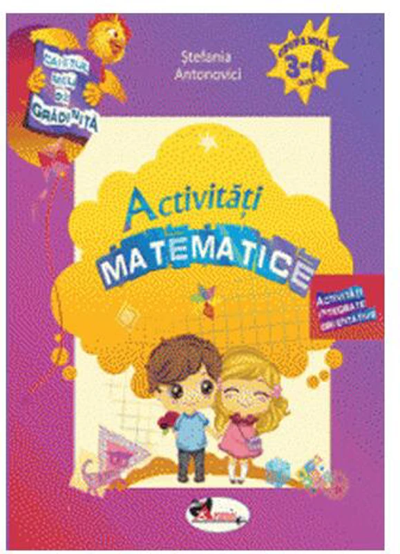 Caietul meu de grădiniță. Activități matematice (3-4 ani) - Paperback - Ştefania Antonovici - Aramis