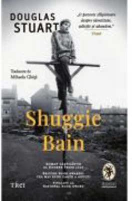 Shuggie Bain - Douglas Stuart