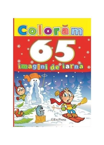 Colorăm 65 imagini de iarnă - Paperback brosat - *** - Erc Press