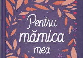 Pentru mămica mea - Hardcover - *** - Kreativ