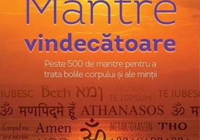 Mantre vindecătoare (carte + CD)