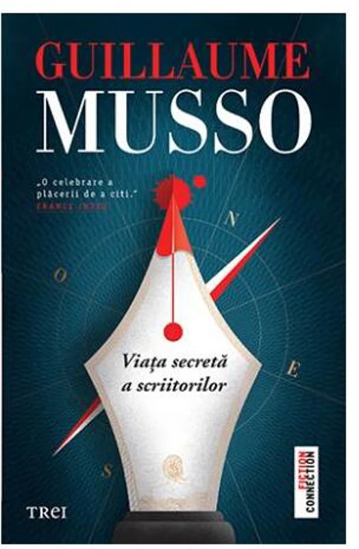 Viața secretă a scriitorilor - Paperback brosat - Guillaume Musso - Trei