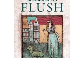 Biografia lui Flush - Paperback brosat - Virginia Woolf - Univers
