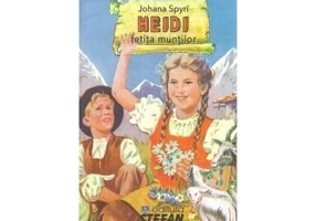 Heidi fetița munților - Paperback brosat - Johanna Spyri - Ştefan