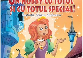 Un hobby cu totul și cu totul special - Paperback - Cristina  Niculescu - Prestige