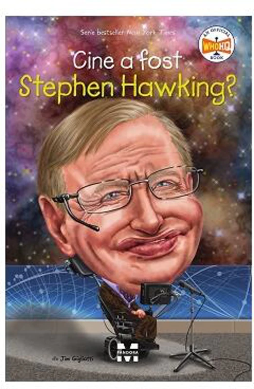 Cine a fost Stephen Hawking? - Paperback brosat - Jim Gigliotti - Pandora M