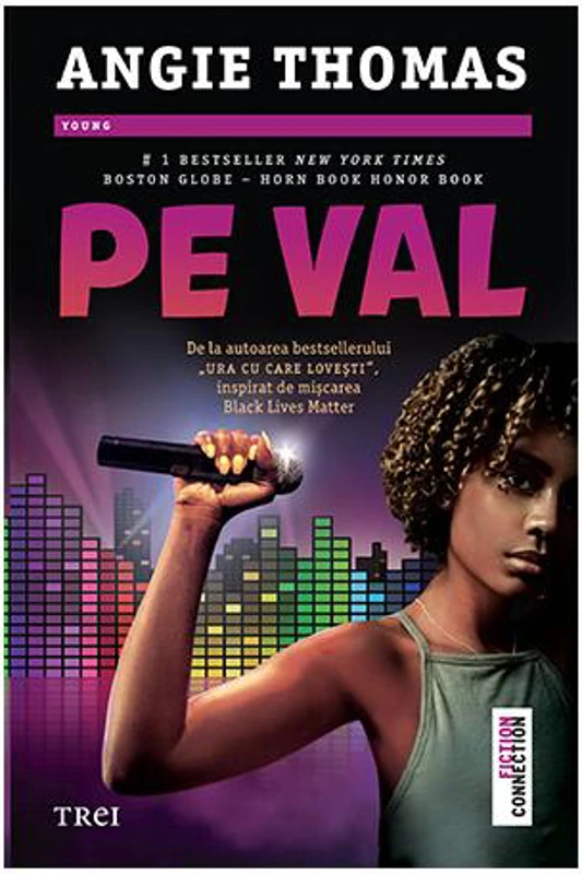 Pe val - Paperback brosat - Angie Thomas - Trei