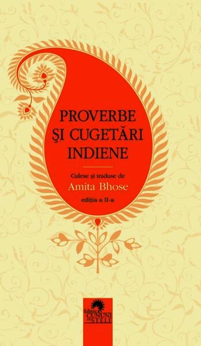 Proverbe și cugetări indiene - Paperback brosat - Amita Bhose - Cununi de Stele