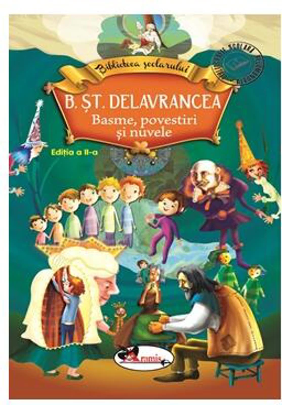 Basme, povestiri și nuvele - Paperback brosat - Barbu Ştefănescu Delavrancea - Aramis