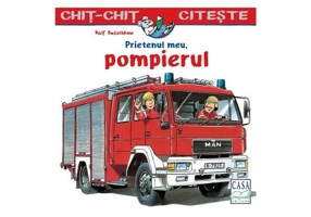 Prietenul meu, pompierul - Paperback - Ralf Butschkow - Casa
